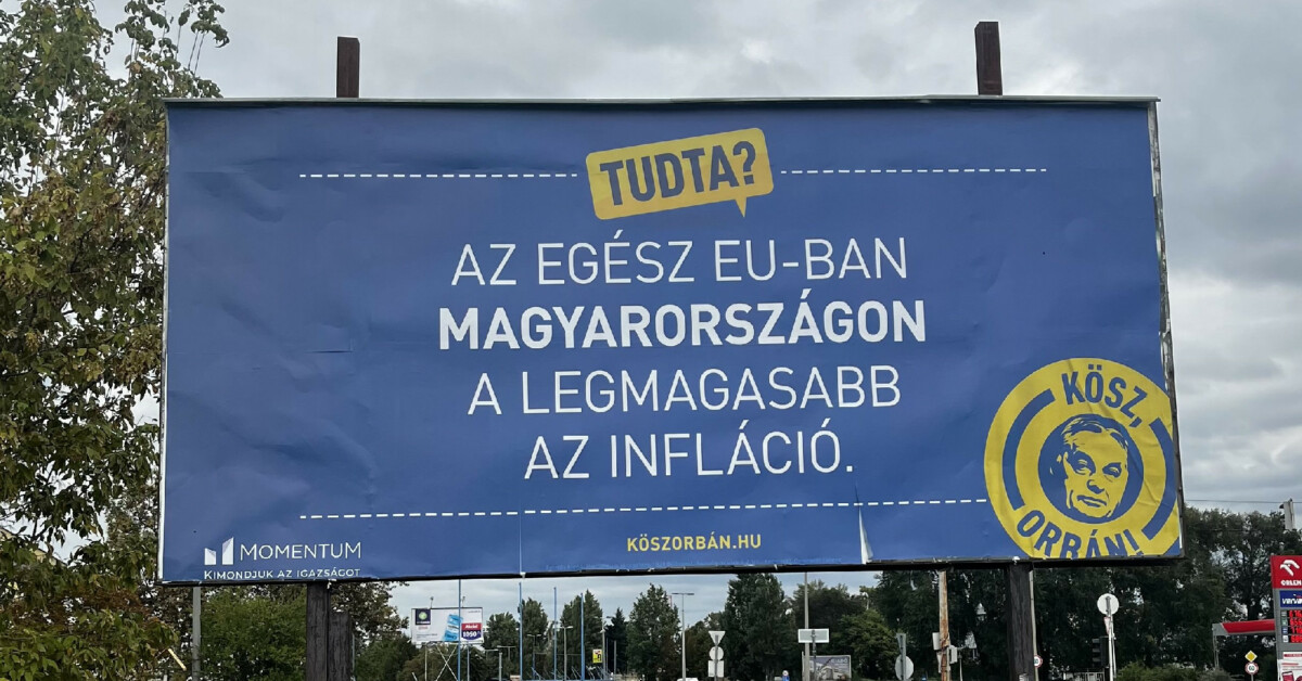 Plakátkampányt indít a Momentum arról, hogy a magyar infláció a legmagasabb az egész EU-ban